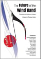 The Future of the Wind Band book cover